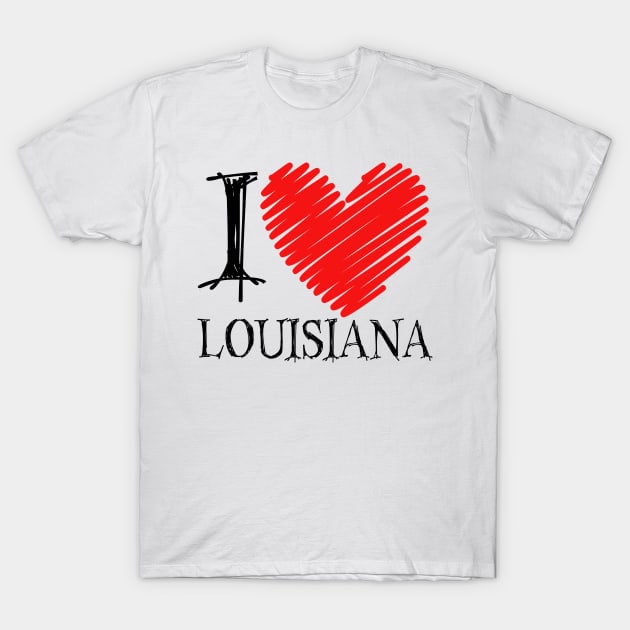 I Love Louisiana, Louisiana Merch, Louisiana Gift Ideas, Louisiana Love T-Shirt by TinPis